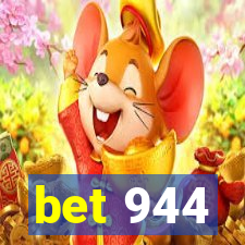 bet 944